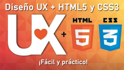 Diseño UX + HTML5 y CSS3 ¡Fácil y práctico!